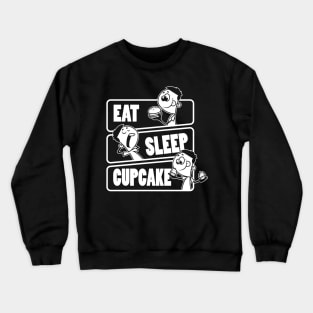 Eat Sleep Cupcake Repeat - Cupcakes lover design Crewneck Sweatshirt